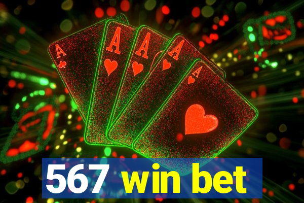 567 win bet